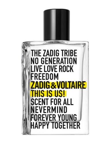 This Is Us! Edt Hajuvesi Eau De Toilette Nude Zadig & Voltaire Fragran...