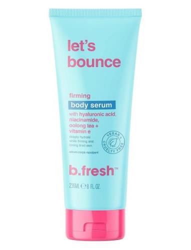 Let's Bounce Firming Body Serum Kuorinta-aine Vartalonkuorinta Nude B....